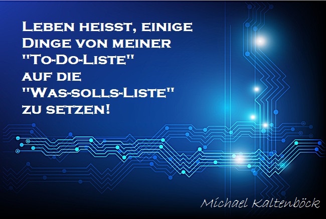 Die „WAS-SOLLS“ Liste